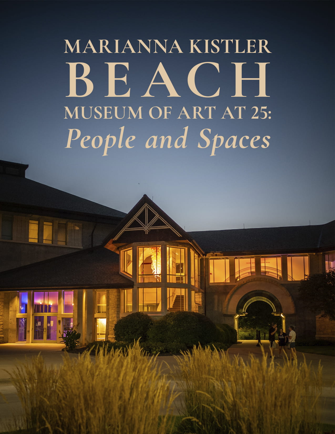 Cover image of the e-book "Marianna Kistler Beach Museum of Art at 25: People and Spaces" 