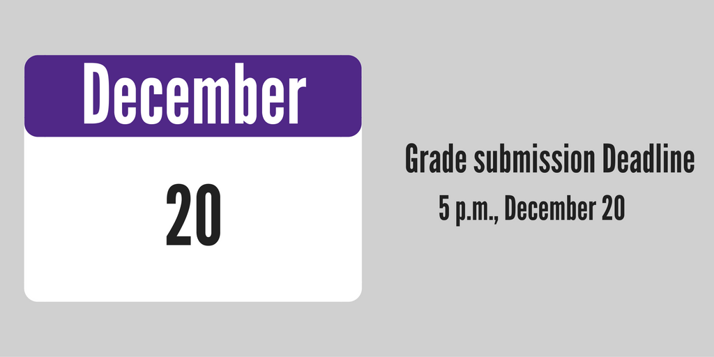 Grade submission deadline, December 20